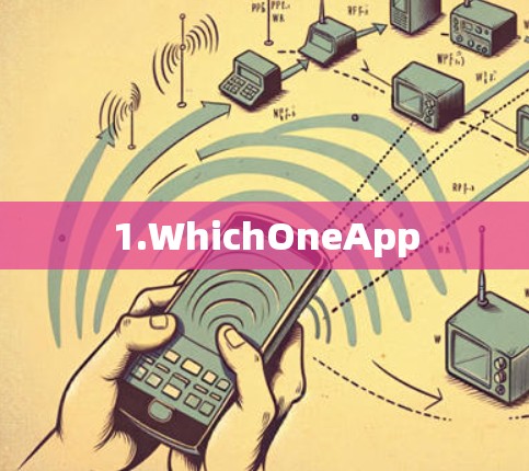 1.WhichOneApp 1.WhichOneApp