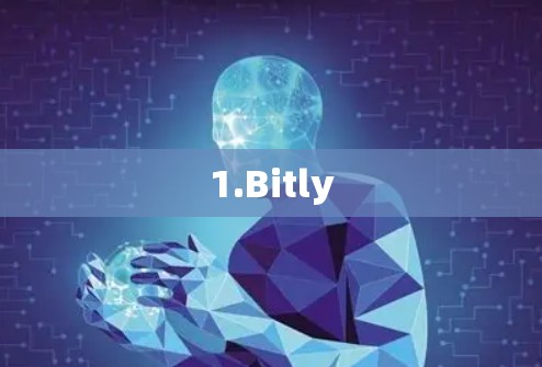1.Bitly 1.Bitly